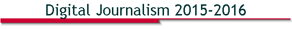 Digital Journalism 2015-2016