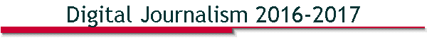 Digital Journalism 2016-2017