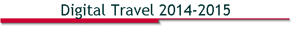 Digital Travel 2014-2015